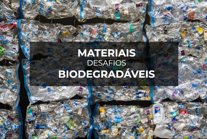 desafios_materiais biodegradáveis