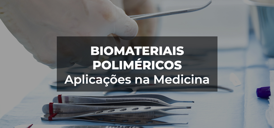 biomateriais poliméricos