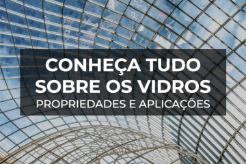 Vidro - Propriedades e Aplicações